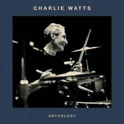 : Charlie Watts - Anthology (2023)