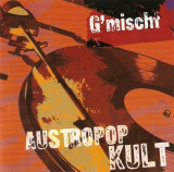 : Austropop Kult G'mischt (2005)