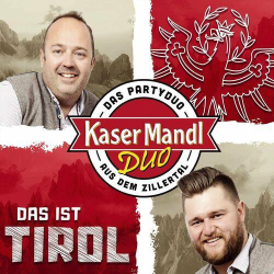 : Kasermandl Duo - Das ist Tirol (2023)