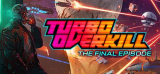 : Turbo Overkill-Rune