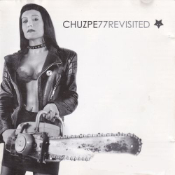: Chuzpe - Chuzpe77 - Revisited (2003)