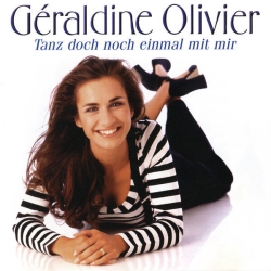 : Geraldine Olivier - Tanz doch noch einmal mit mir (2023)