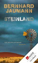 : Bernhard Jaumann - Steinland