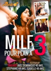 : Milfs Pour Plan A 3 XXX MP4 DVDRip