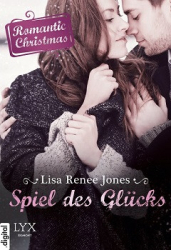 : Lisa Renee Jones - Romantic Christmas - Spiel des Glücks