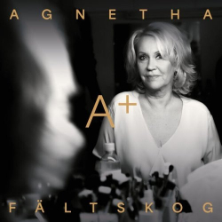 : Agnetha Fältskog (ABBA)- A+ (2023) Hi-Res