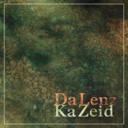: DaLenz - Ka Zeid (2014)