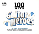 : 100 Hits Guitar Heroes [5CD] (2013) 