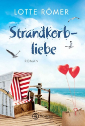 : Lotte Römer - Liebe auf Norderney 2 - Strandkorbliebe