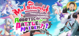 : My Mad Scientist Roommate Turned Me Into Her Personal Robotic Battle Maiden-Tenoke