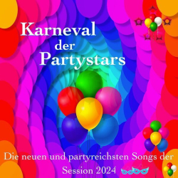 : Karneval der Partystars: Die neuen und partyreichsten Songs der Session 2024 (2023) Flac