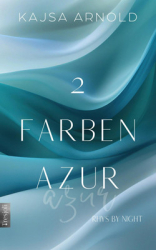 : Kajsa Arnold - Rhys by night - 2 Farben Arzur