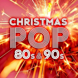 : Christmas Songs - Christmas Pop of the 80s & 90s (2023)