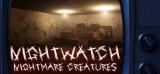 : Nightwatch Nightmare Creatures-Tenoke