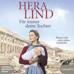 : Hera Lind - Für immer deine Tochter