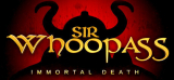 : Sir Whoopass Immortal Death v2 2 3-Flt