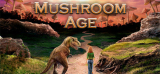 : Mushroom Age-Tenoke