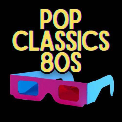 : Pop Classics 80s (2024)