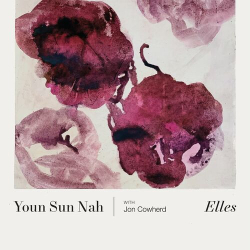 : Youn Sun Nah - Elles (2024)