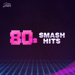 : 80s Smash Hits (2024)