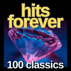 : hits forever 100 classics (2024)