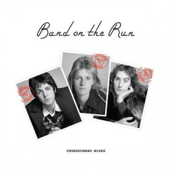 : Paul McCartney & Wings - Band On The Run (Underdubbed Mixes) (2024)