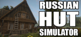 : Russian Hut Simulator-Tenoke