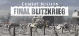 : Combat Mission Final Blitzkrieg-Skidrow