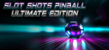: Slot Shots Pinball Ultimate Edition-Skidrow