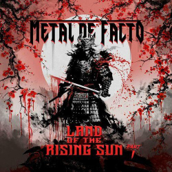 : Metal De Facto - Land Of The Rising Sun, Pt. 1 (2024)