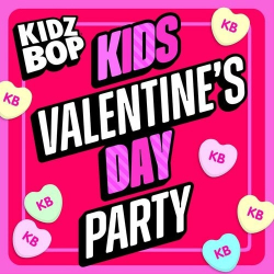 : Kidz Bop Kids - Kids Valentine's Day Party (2024)