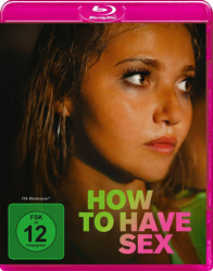 : How to Have Sex 2023 German Eac3 Dl 1080p BluRay x265-Vector
