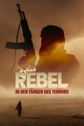 : Rebel In den Faengen des Terrors 2022 German Eac3 Dl 1080p BluRay x265-Vector