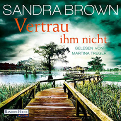 : Sandra Brown - Vertrau ihm nicht