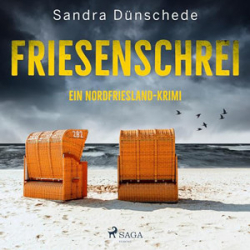 : Sandra Dünschede - Friesenschrei