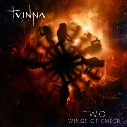 : Tvinna - Two - Wings Of Ember (2024)