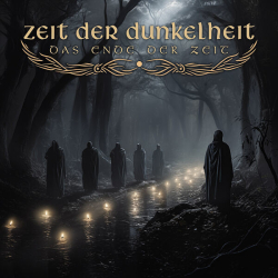 : Zeit der Dunkelheit - Das Ende Der Zeit (2024)