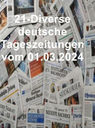 : 21- Diverse deutsche Tageszeitungen vom 01  März 2024
