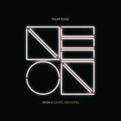 : Philipp Poisel - Neon Acoustic Orchestra (2024)