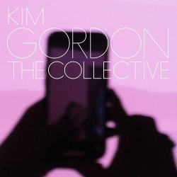 : Kim Gordon - The Collective (2024)