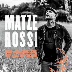 : Matze Rossi - Barn Tapes Collection (2024)