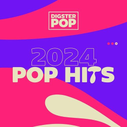 : Pop Hits 2024 by Digster Pop (2024)
