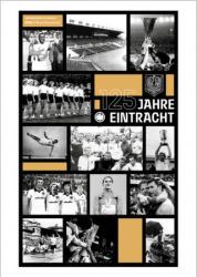 :  125 Jahre Eintracht Frankfurt