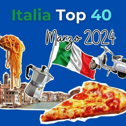 : Italia Top 40 - Marzo 2024 (2024)
