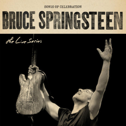 : Bruce Springsteen - The Live Series: Songs Of Celebration (2024)