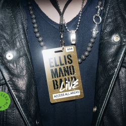 : Ellis Mano Band - Live: Access All Areas (Live) (2024)