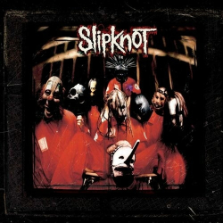 : Slipknot - Slipknot (10th Anniversary Edition) (1999/2009)