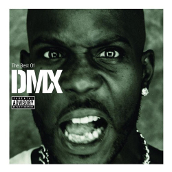 : DMX - The Best of DMX (2010)