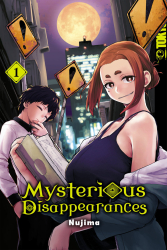 : Mysterious Disappearances - Band 01 (Manga)