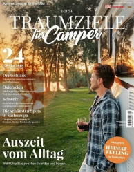 :  Traumziele für Camper Magazin März No 01 2024